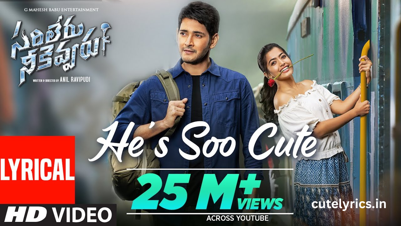 He's so cute song lyrics || Madhu Priya || Devi Sri Prasad || Mahesh Babu